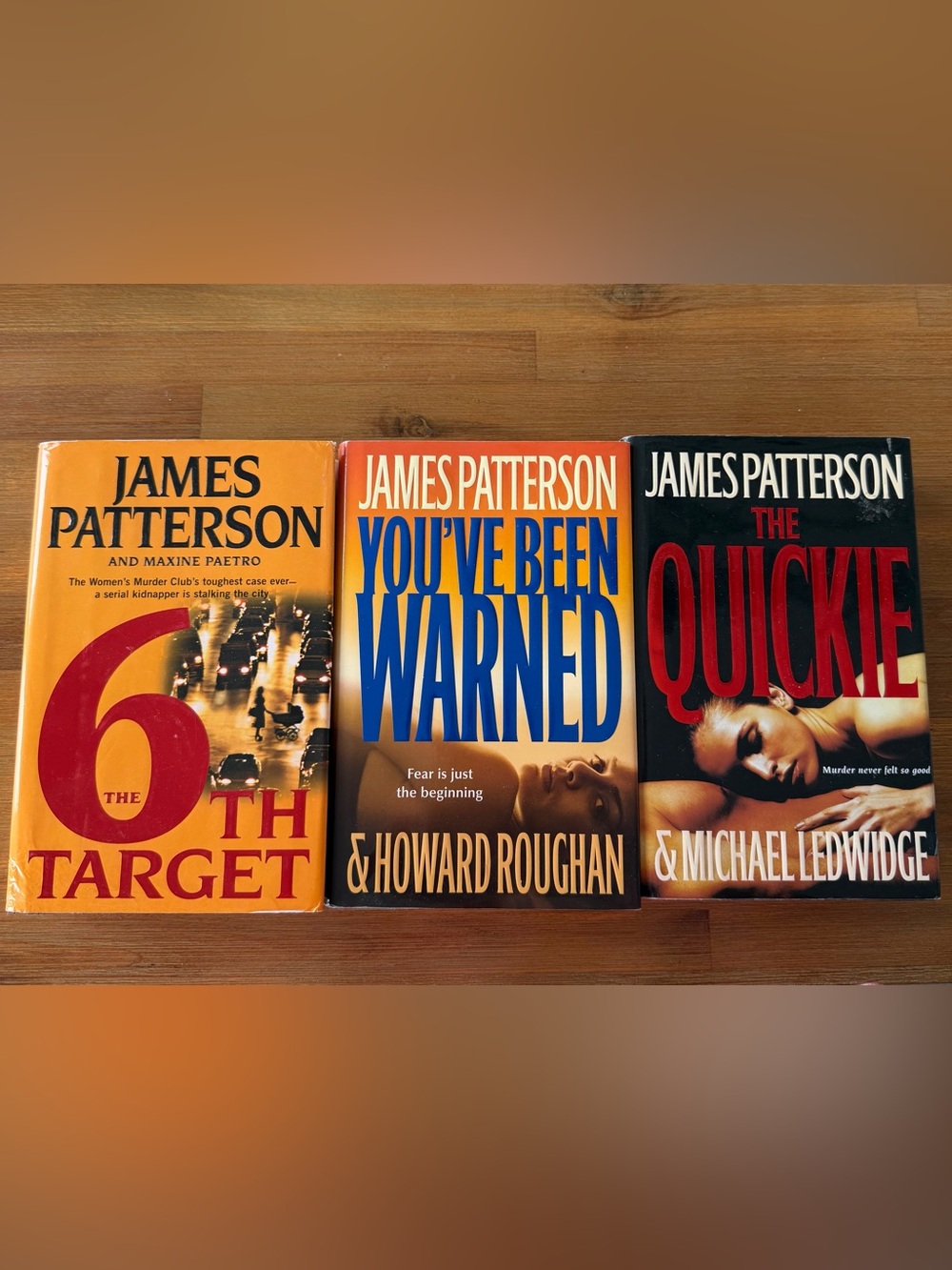 James Patterson - 3 Hard Cover Books - other books available